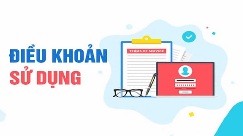 Điều khoản sử dụng Những thuật ngữ được quy định trong chính sách điều khoản sử dụng