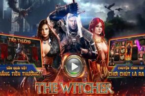 Nổ hũ The Witcher Sunwin: Trò chơi săn phù thủy cực hot